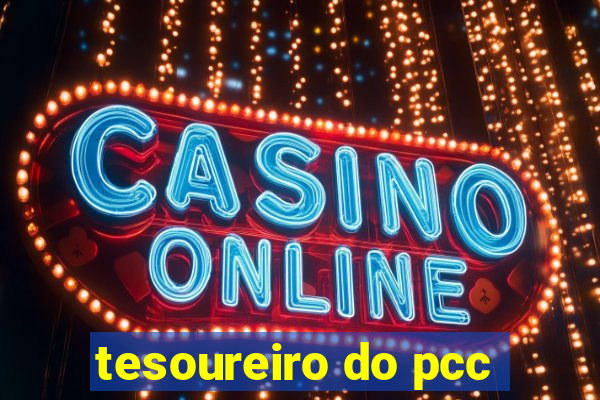 tesoureiro do pcc